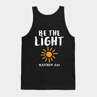 Be The Light Sun Matthew 514 Bible Christian Tank Top